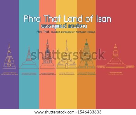 Outline illustration Phra That, Buddhist architecture in northeastern Thailand ,Choeng Chum,Kham Kaen, Phanom, Na Dun, Nong Bua, Yaku.