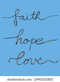 Outline illustration vector image of a faith, love and hope symbol.
Hand drawn artwork of a faith, love and hope symbol.
Simple cute original logo.
Hand drawn vector illustration for posters.