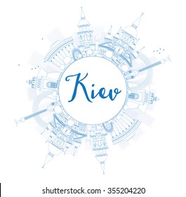 Outline Kiev skyline with blue landmarks and copy space. Vector illustration. Business travel and tourism concept with place for text. Image for presentation, banner, placard and web site.
