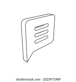 The outline of a large chat symbol is made with black lines. 3D view of the object in perspective. Vector illustration on white background