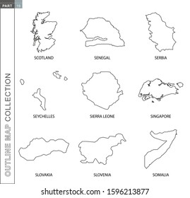 Outline maps collection, nine black lined vector map of Scotland, Senegal, Serbia, Seychelles, Sierra Leone, Singapore, Slovakia, Slovenia, Somalia