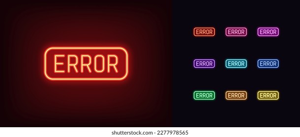 Outline neon Error icon. Glowing neon text Error, technical failure pictogram. System fault, breaking and crash, error notice, warning message, alert error and failure. Vector icon set