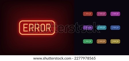 Outline neon Error icon. Glowing neon text Error, technical failure pictogram. System fault, breaking and crash, error notice, warning message, alert error and failure. Vector icon set