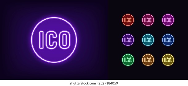 Outline neon ICO icon set. Glowing neon round tag for Initial coin offering. New token on crypto exchange, attract money with ICO, launch new cryptocurrency, investments in crypto coins. Vector icons