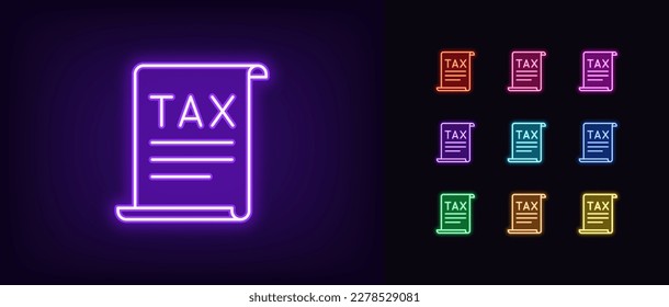 Outline neon TAX report icon. Glowing neon Tax document with text, taxing period pictogram. Tax fee and payment, invoice and report. VAT accounting service, pay duty, value added tax. Vector icon set