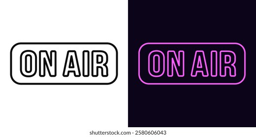 Outline On Air text icon, with editable stroke. On Air sign with frame. Broadcast music radio, tv show and podcast. Online sport game stream, live play. News on air, live interview. Vector icon