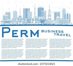 Outline Perm Russia city skyline with blue buildings and copy space. Vector illustration. Perm cityscape with landmarks. Business travel and tourism concept with modern and historic architecture.