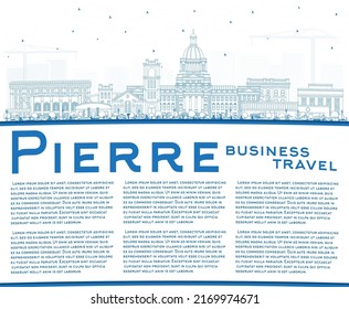 Outline Pierre South Dakota City Skyline with Blue Buildings and Copy Space. Vector Illustration. Pierre USA Cityscape with Landmarks. Business Travel and Tourism Concept with Modern Architecture.