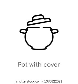 outline pot with cover vector icon. isolated black simple line element illustration from bistro and restaurant concept. editable vector stroke pot with cover icon on white background