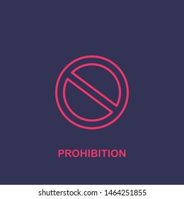 Outline prohibition icon.prohibition vector illustration. Symbol for web and mobile