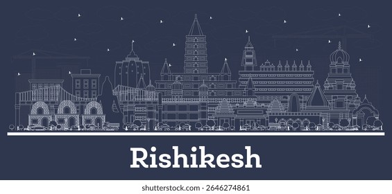 Outline Rishikesh India City Skyline with white Buildings. Vector Illustration. Business Travel and Tourism Concept with Historic Architecture. Rishikesh Cityscape with Landmarks.