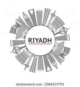 Outline Riyadh Saudi Arabia City Skyline with Modern Buildings and copy space Isolated on White. Vector Illustration. Riyadh Cityscape with Landmarks.