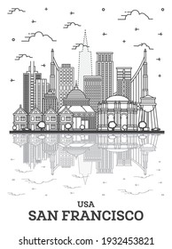 Outline San Francisco California City Skyline with Modern Buildings and Reflections Isolated on White. Vector Illustration. San Francisco USA Cityscape with Landmarks. 
