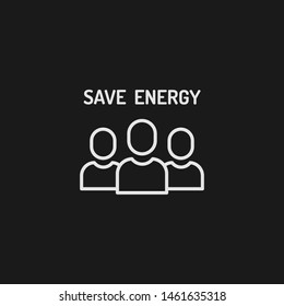 Outline save energy vector icon. Save energy illustration for web, mobile apps, design. Save energy vector symbol.