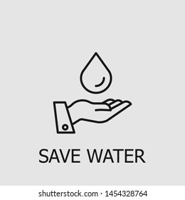 Outline save water vector icon. Save water illustration for web, mobile apps, design. Save water vector symbol.