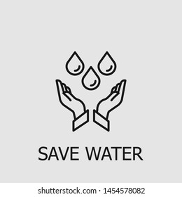 Outline save water vector icon. Save water illustration for web, mobile apps, design. Save water vector symbol.