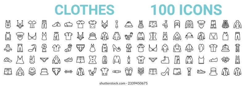 outline set of 100 clothes line icons. linear vector icons such as bikini,tanktop,socks,parka,dressing gown,baseball cap,mannequin,sandals. vector illustration