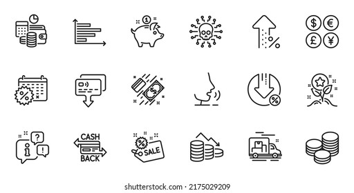 Outline set of Payment, Loan percent and Sale line icons for web application. Talk, information, delivery truck outline icon. Include Calendar discounts, Budget accounting, Cyber attack icons. Vector