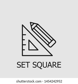 Outline Set Square Vector Icon. Set Square Illustration For Web, Mobile Apps, Design. Set Square Vector Symbol.