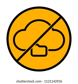 outline simple cloud and folder. linear symbol with thin outline. not allowed, black object in warning sign with orange background color