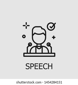 Outline speech vector icon. Speech illustration for web, mobile apps, design. Speech vector symbol.