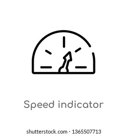 outline speed indicator vector icon. isolated black simple line element illustration from measurement concept. editable vector stroke speed indicator icon on white background