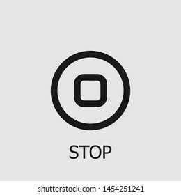 Outline stop vector icon. Stop illustration for web, mobile apps, design. Stop vector symbol.