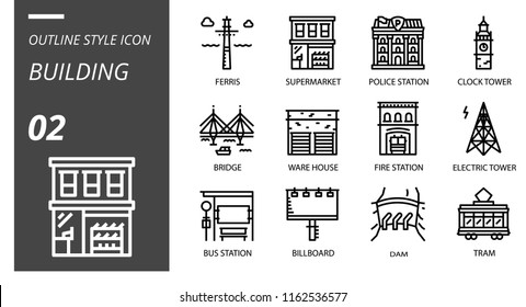 outline style icon pack for building, outline style icon pack for birthday party, ferris, supermarket, police station, clock tower, bridge, ware house, fire station, electric tower, bus station,