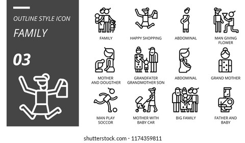outline style icon pack for family, happy, shopping, abdominal, man, giving, flower, mother, daughter, grandfather, son, abdominal, grand mother, man, play, car.