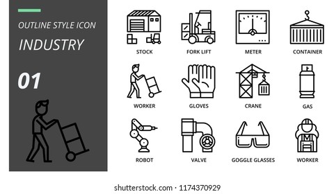 Outline style icon pack for industry, stock, forklift, meter, container, worker, gloves, crane, gas, robot, valve, goggle glasses, worker