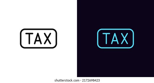 Outline TAX icon, with editable stroke. Tax text with frame, taxing period pictogram. Tax fee, report and accounting. VAT accounting service, pay duty and value added tax. Vector icon for Animation