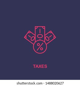 Outline taxes icon.taxes vector illustration. Symbol for web and mobile