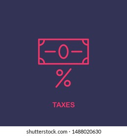 Outline taxes icon.taxes vector illustration. Symbol for web and mobile