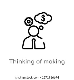 outline thinking of making money vector icon. isolated black simple line element illustration from business concept. editable vector stroke thinking of making money icon on white background