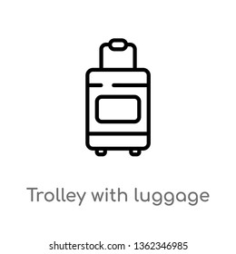 outline trolley with luggage vector icon. isolated black simple line element illustration from airport terminal concept. editable vector stroke trolley with luggage icon on white background