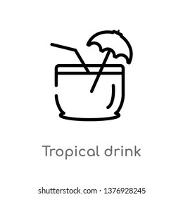 outline tropical drink vector icon. isolated black simple line element illustration from food concept. editable vector stroke tropical drink icon on white background
