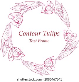 the outline of the tulips is a round frame for text. Vector illustration