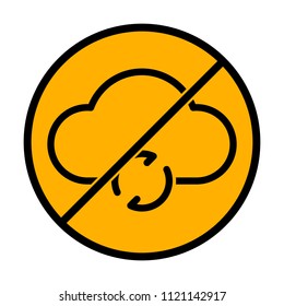 Outline Update Simple Cloud Icon. Linear Symbol With Thin Outline. Not Allowed, Black Object In Warning Sign With Orange Background Color