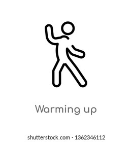 outline warming up vector icon. isolated black simple line element illustration from activities concept. editable vector stroke warming up icon on white background