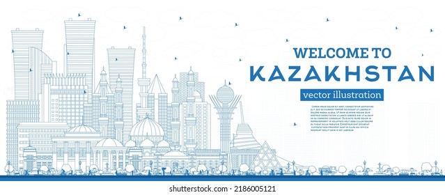 Outline Welcome To Kazakhstan. City Skyline With Blue Buildings. Vector Illustration. Concept With Modern Architecture. Kazakhstan Cityscape With Landmarks. Nur-Sultan And Almaty.