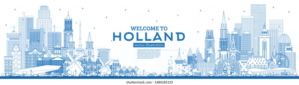 Outline Welcome to Netherlands Skyline with Blue Buildings. Vector Illustration. Tourism Concept with Historic Architecture. Cityscape with Landmarks. Amsterdam. Rotterdam. The Hague. Utrecht.