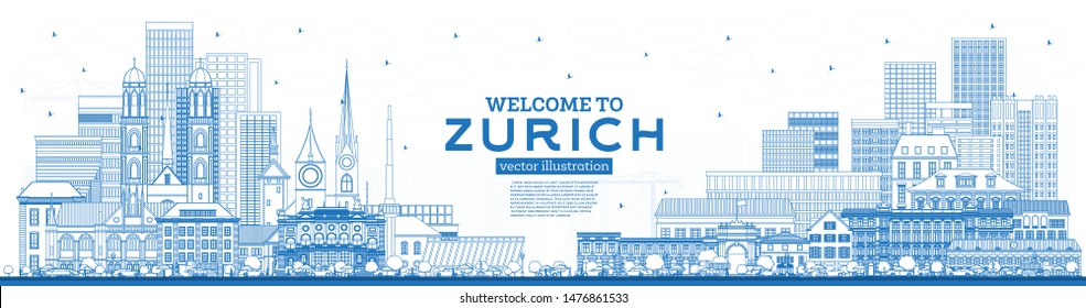 Outline Welcome to Zurich Switzerland Skyline with Blue Buildings. Vector Illustration. Tourism Concept with Historic Architecture. Zurich Cityscape with Landmarks.