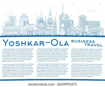 Omtrek Yoshkar Ola Rusland skyline met blauwe gebouwen en kopieer ruimte. Vectorillustratie. Yoshkar Ola stadsgezicht met bezienswaardigheden. Reizen en toerisme concept met moderne en historische architectuur.