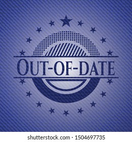 Out-of-date emblem with denim high quality background. Vector Illustration. Detailed.
