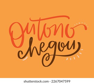 Outono Chegou. El otoño llegó al portugués brasileño. Letras de mano moderna. vector.