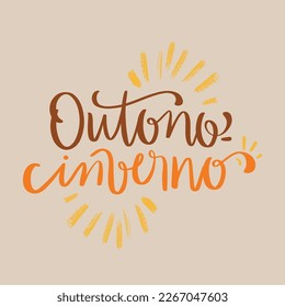 Outono inverno. Autumn Winter in brazilian portuguese. Modern hand Lettering. vector.