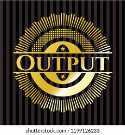 Output gold emblem or badge