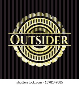 Outsider gold emblem or badge. Vector Illustration. Detailed.