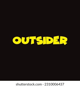 outsider text on black background.