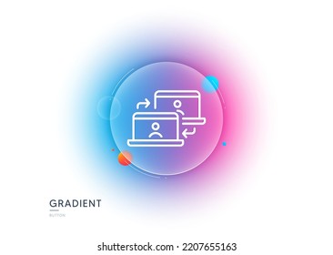 Outsource work line icon. Gradient blur button with glassmorphism. Job at home sign. Remote office employees symbol. Transparent glass design. Outsource work line icon. Vector